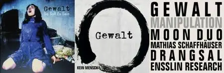 Gewalt - 3 Releases (2017-2018)