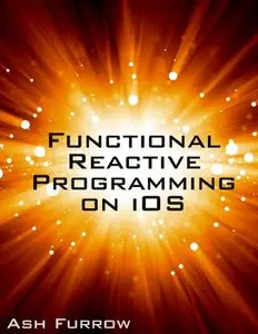 Functional Reactive Programming on iOS