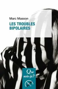 Marc Masson, "Les troubles bipolaires"