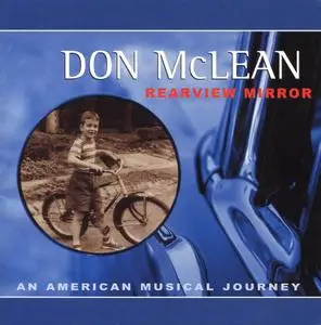 Don McLean - Rearview Mirror: An American Musical Journey (2005) CD