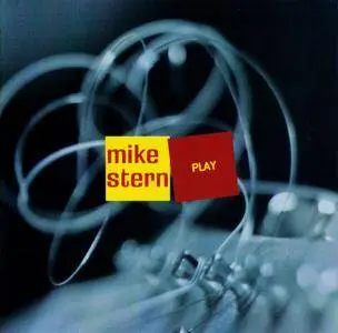 Mike Stern - Play (1999)