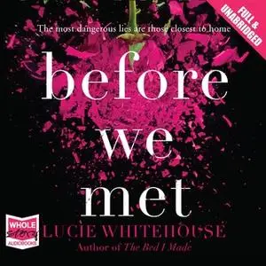 «Before We Met» by Lucie Whitehouse