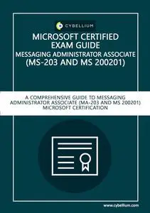 Microsoft Certified Exam Guide - Messaging Administrator Associate