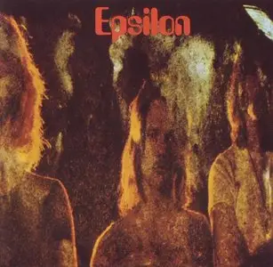 Epsilon - 2 Studio Albums (1971-1972) [Reissue 1993]