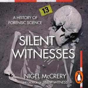 «Silent Witnesses» by Nigel McCrery