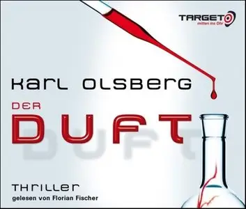 Karl Olsberg - Der Duft