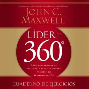 «Líder de 360°» by John C. Maxwell