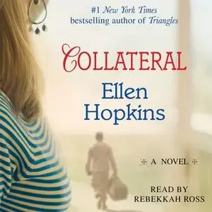 «Collateral» by Ellen Hopkins