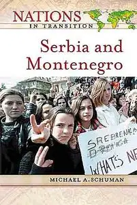 Serbia and Montenegro (Nations in Transition).