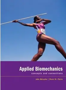 Applied Biomechanics: Concepts and Connections (repost)