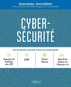 Romain Hennion, Anissa Makhlouf, "Cybersécurité: Un ouvrage unique pour les managers"