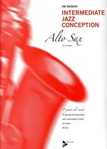 Jim Sniderno - Intermediate Jazz Conception (Alto Sax)