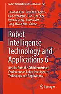 Robot Intelligence Technology and Applications 6