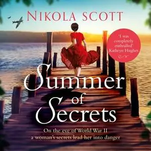 «Summer of Secrets» by Nikola Scott