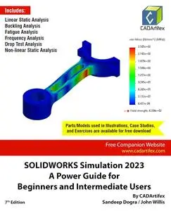 SOLIDWORKS Simulation 2023: A Power Guide for Beginners and Intermediate Users: Colored