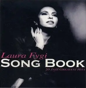 Laura Fygi - Songbook: 20 Jazz Greatest Hits (2004) [repost]