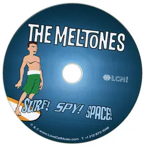 The Mel-Tones - Surf! Spy! Space! (2006)