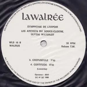 Dominique Lawalree - Symphonie De L'Espoir (1985) {Vinyl, Editions Walrus WLS 16} (Released on VINYL but not CD)