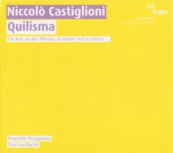 Niccolò Castiglioni - Quilisma (2006)