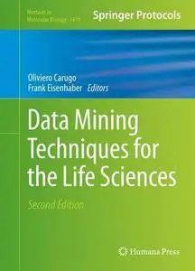 Data Mining Techniques for the Life Sciences