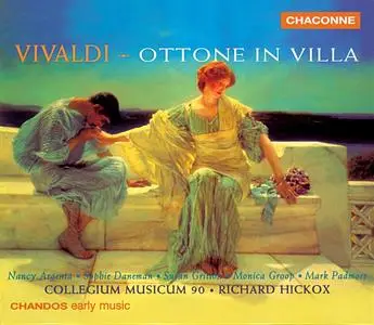Richard Hickox, Collegium Musicum 90 - Antonio Vivaldi: Ottone in villa (1998)