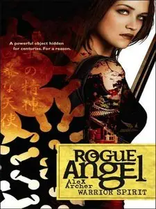 Warrior Spirit (Rogue Angel, Book 9) (Repost)