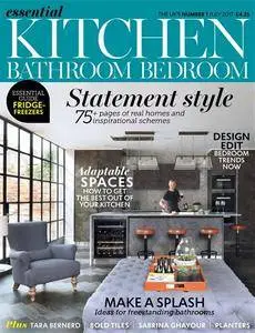 Essential Kitchen Bathroom Bedroom - July 2017