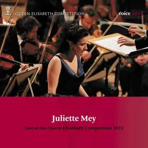 Juliette Mey - Queen Elisabeth Competition - Voice 2023 (2023) [Official Digital Download 24/96]