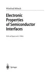 Electronic Properties of Semiconductor Interfaces