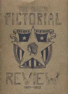 The Trail’s Pictorial Review 1921-1922: Second Division (repost)