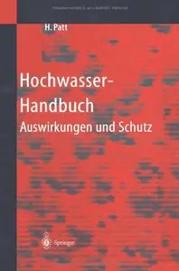 Hochwasser-Handbuch: Auswirkungen und Schutz
