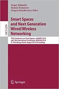 Smart Spaces and Next Generation Wired/Wireless Networking (Repost)