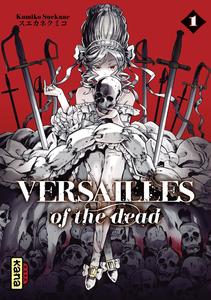 Versailles of the Dead - Tome 1