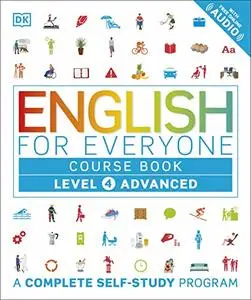 English for Everyone: Level 4 Course Book - Advanced English (Repost)