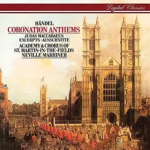 Academy of St. Martin in the Fields & Sir Neville Marriner - Handel: Coronation Anthems; Arias and Choruses (1985/2024) [24/48]