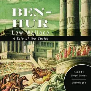 «Ben-Hur» by Lew Wallace