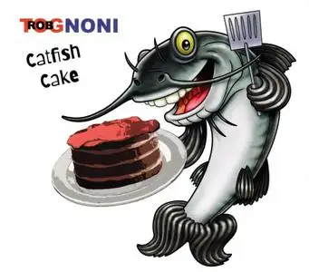 Rob Tognoni - Catfish Cake (2020)