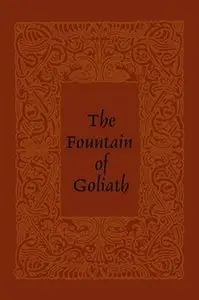 The Fountain of Goliath