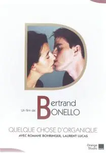 Quelque chose d'organique / Something Organic (1998)