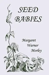 Seed-Babies, Illustrated Edition