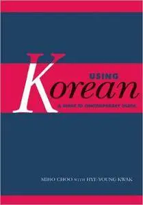 Using Korean: A Guide to Contemporary Usage (Repost)