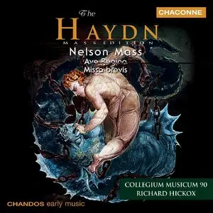 Haydn - Nelson Mass, Ave Regina, Missa brevis - Hickox, Collegium Musicum 90