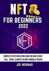 NFT FOR BEGINNERS 2022
