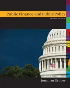 Public Finance and Public Policy (4th edition) [Repost]