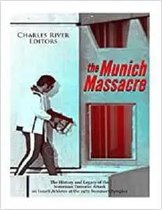 The Munich Massacre