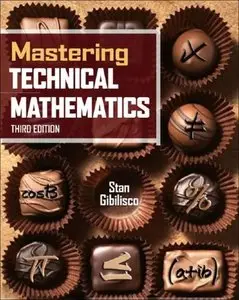 Mastering Technical Mathematics, (3rd Edition) (Repost)