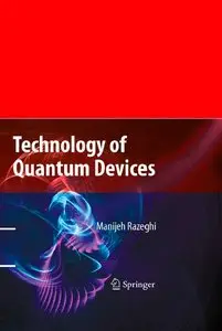 Technology of Quantum Devices (repost)
