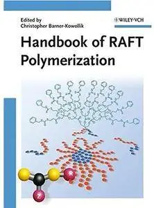 Handbook of RAFT Polymerization [Repost]