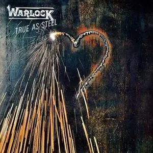 Warlock - True As Steel (1986) [Re-Release 2011]