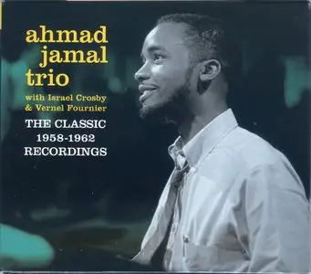 Ahmad Jamal Trio - The Classic 1958-1962 Recordings (2013) {5CD Set Jazz Dynamics 24-bit Remaster}